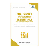 Microsoft Power BI Essentials You Always Wanted to Know