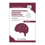 Organizational Behavior Essentials You Always Wanted To Know (2nd Edition)