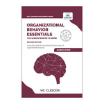 Organizational Behavior Essentials You Always Wanted To Know (2nd Edition)