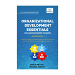Organizational Development Essentials You Always Wanted to Know (2nd Edition)