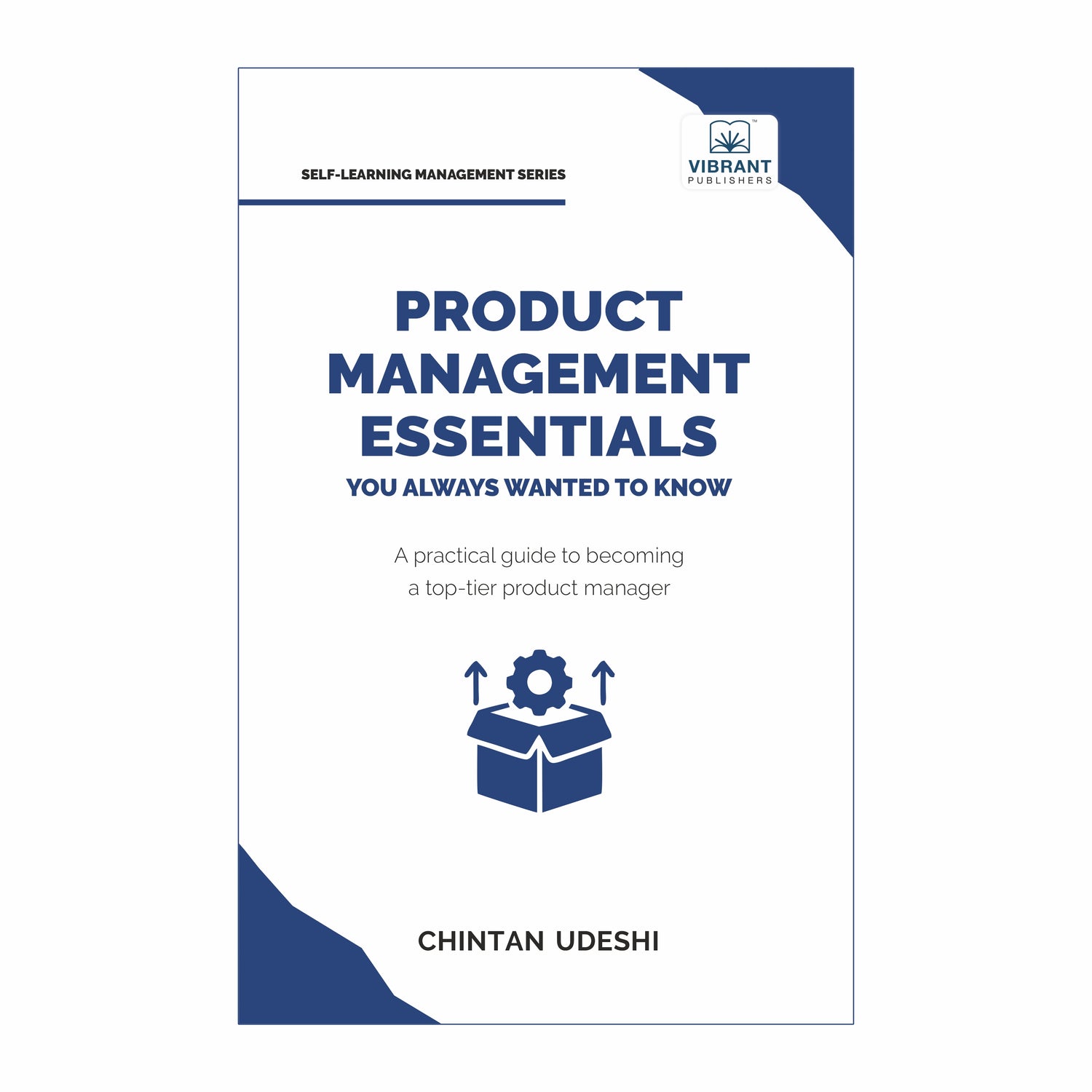 Product Management Essentials You Always Wanted to Know