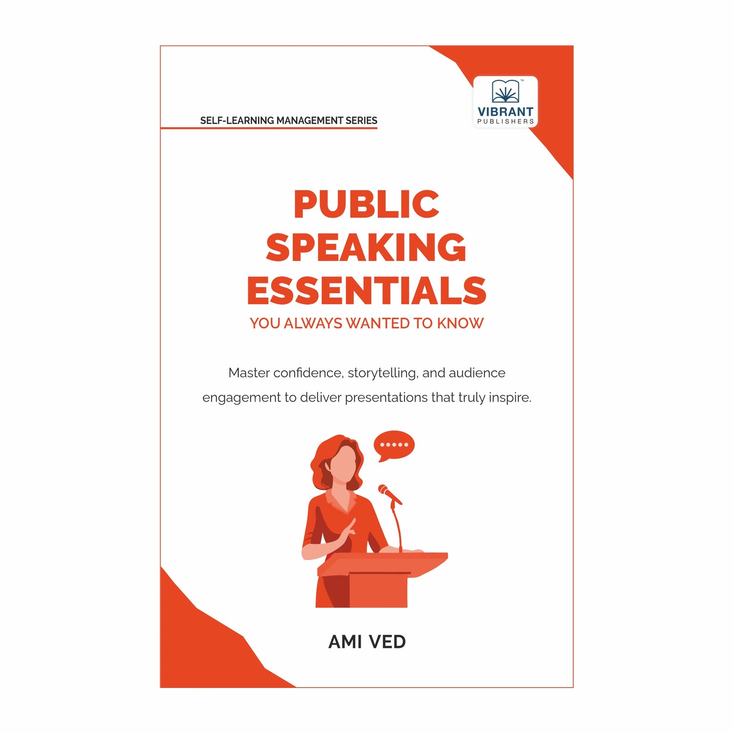 Public Speaking Essentials You Always Wanted to Know