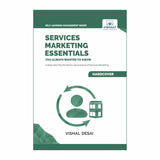 Services Marketing Essentials You Always Wanted to Know