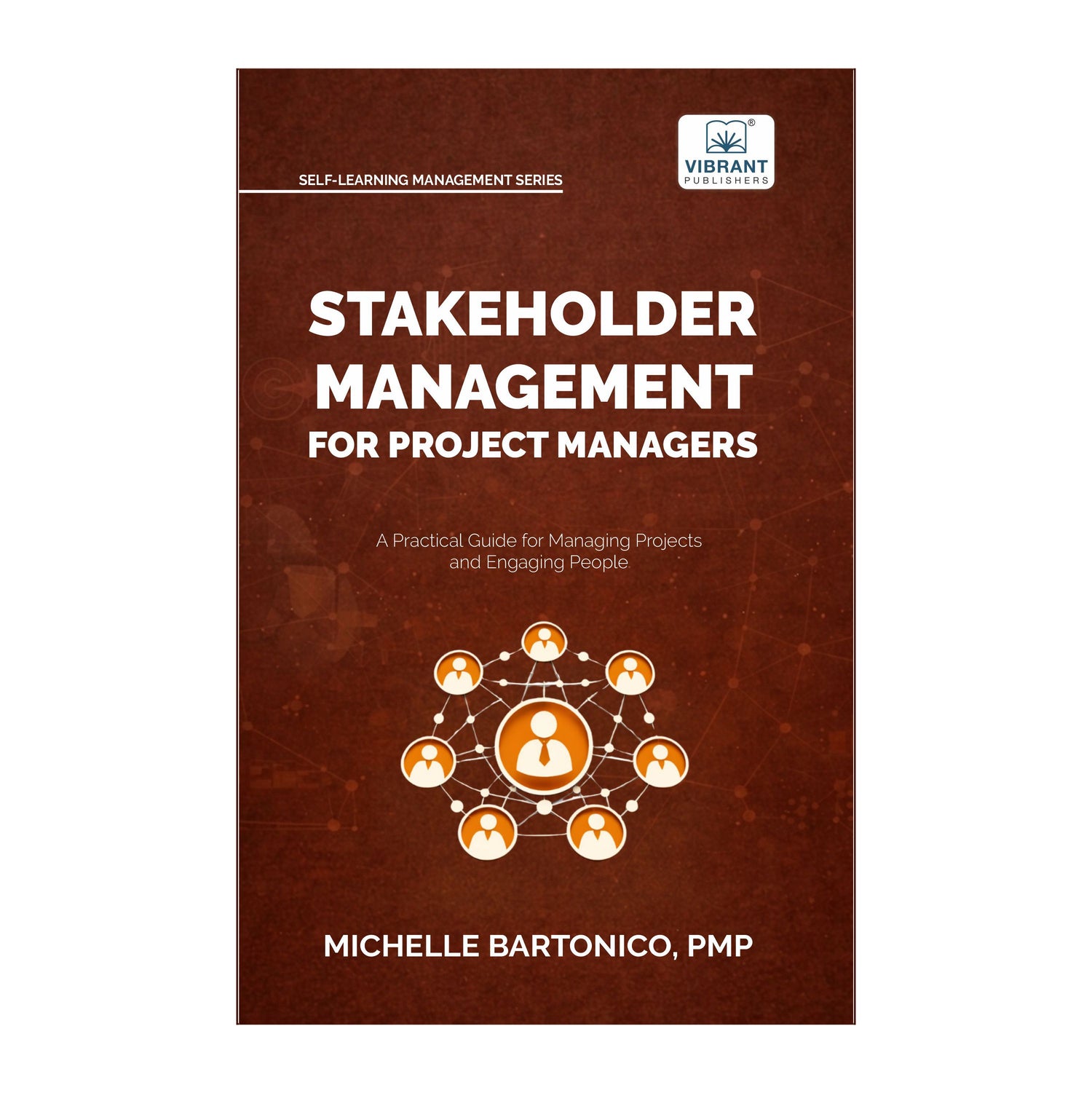Stakeholder Management for Project Managers