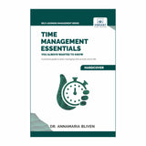Time Management Essentials You Always Wanted To Know