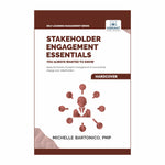 Stakeholder Engagement Essentials You Always Wanted To Know