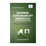 Business Sustainability Essentials You Always Wanted to Know