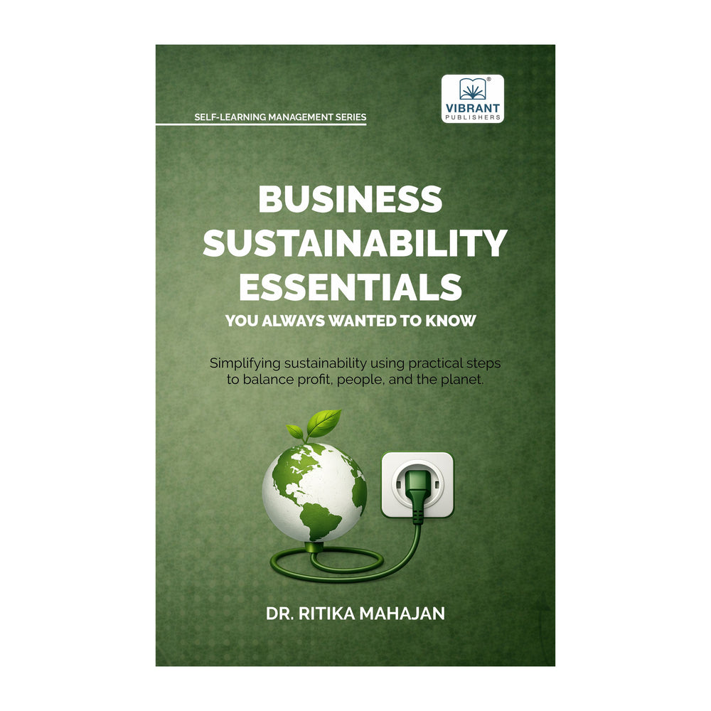 Business Sustainability Essentials You Always Wanted to Know