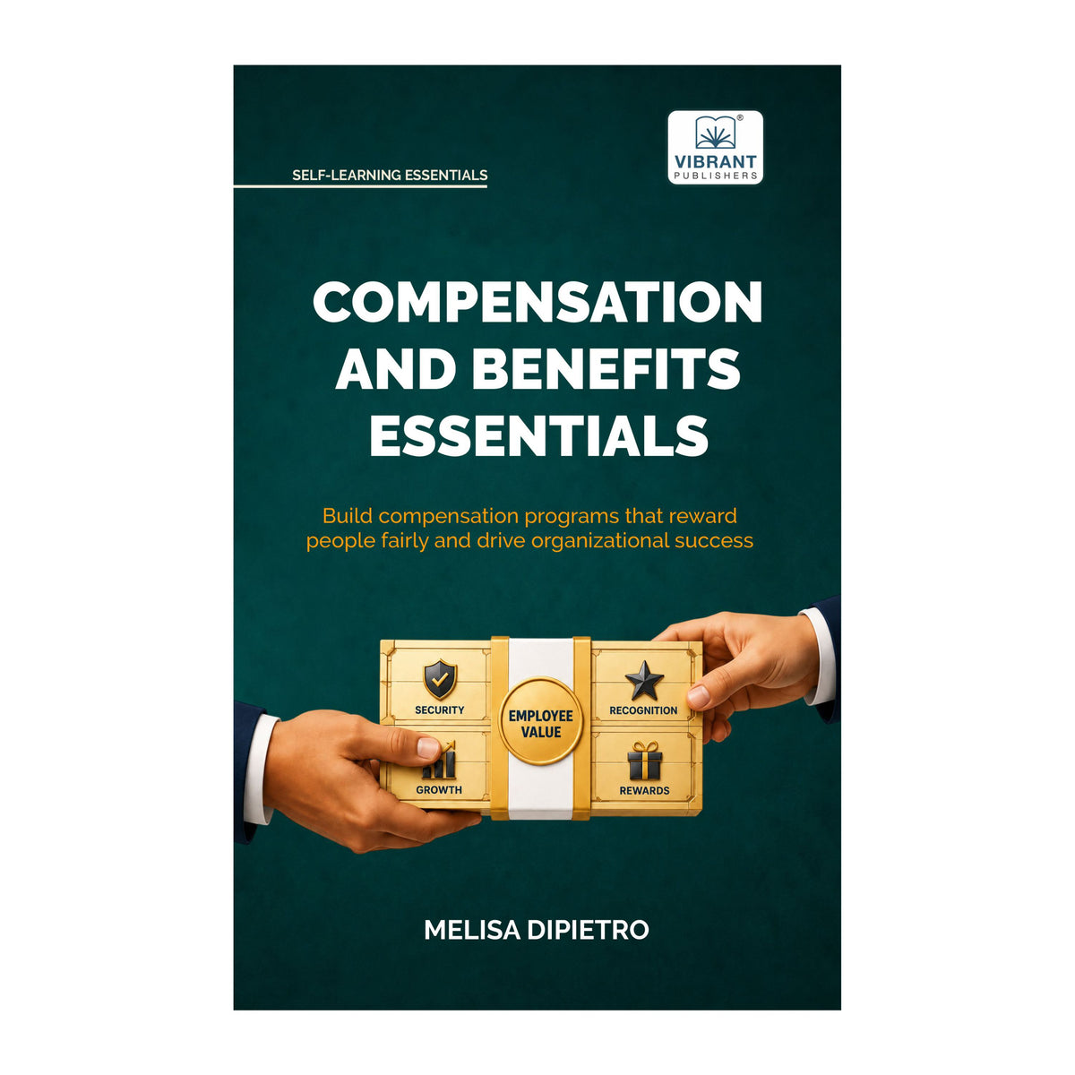 Compensation and Benefits Essentials