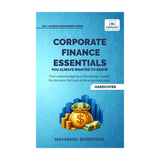 Corporate Finance Essentials You Always Wanted to Know