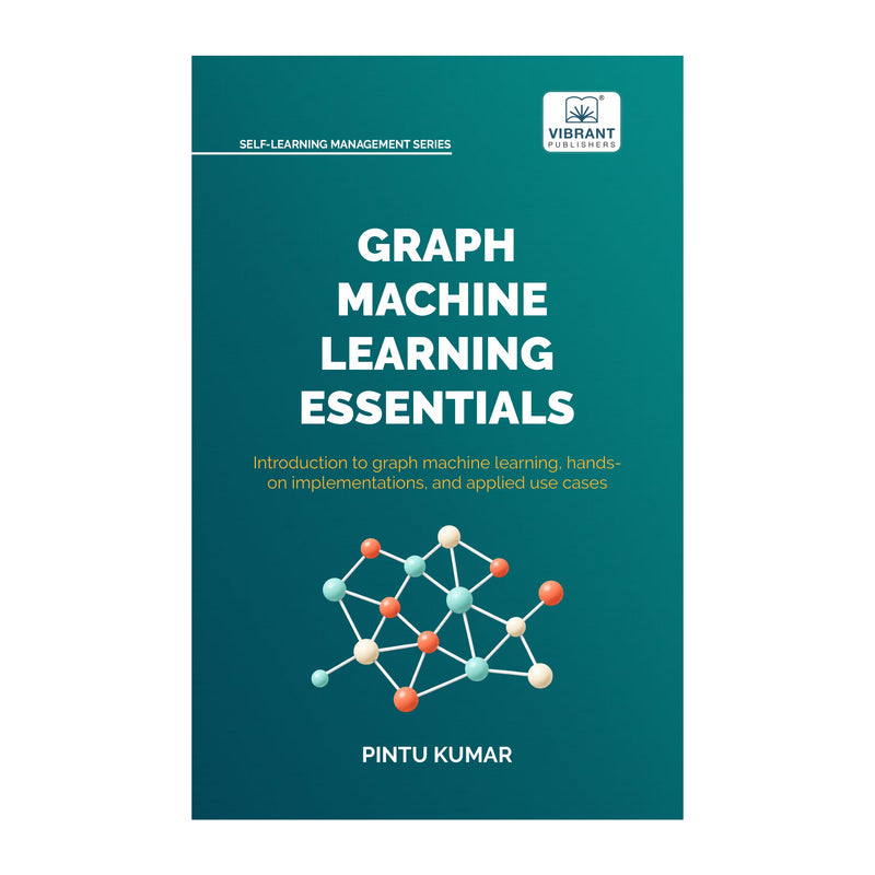 Graph Machine Learning Essentials