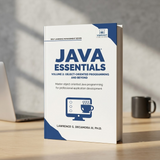 Java Essentials Volume 2: Object-Oriented Programming and Beyond