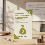 A paperback book titled 'Cost Accounting & Management Essentials' by Kalpesh Ashar, standing upright on a wooden desk with a pen and coins nearby. 