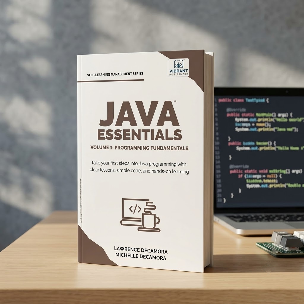 Java Essentials Volume 1: Programming Fundamentals