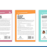 Strategy, Leadership & Decision Making Essentials: Strategic Management, Ethics, High-performing Teams, Heuristics & Game Theory for Managers (Set of 3 Books)