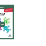Agile Essentials You Always Wanted To Know