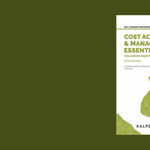 Cost Accounting and Management Essentials You Always Wanted To Know: 5th Edition