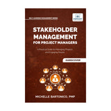 Stakeholder Management for Project Managers
