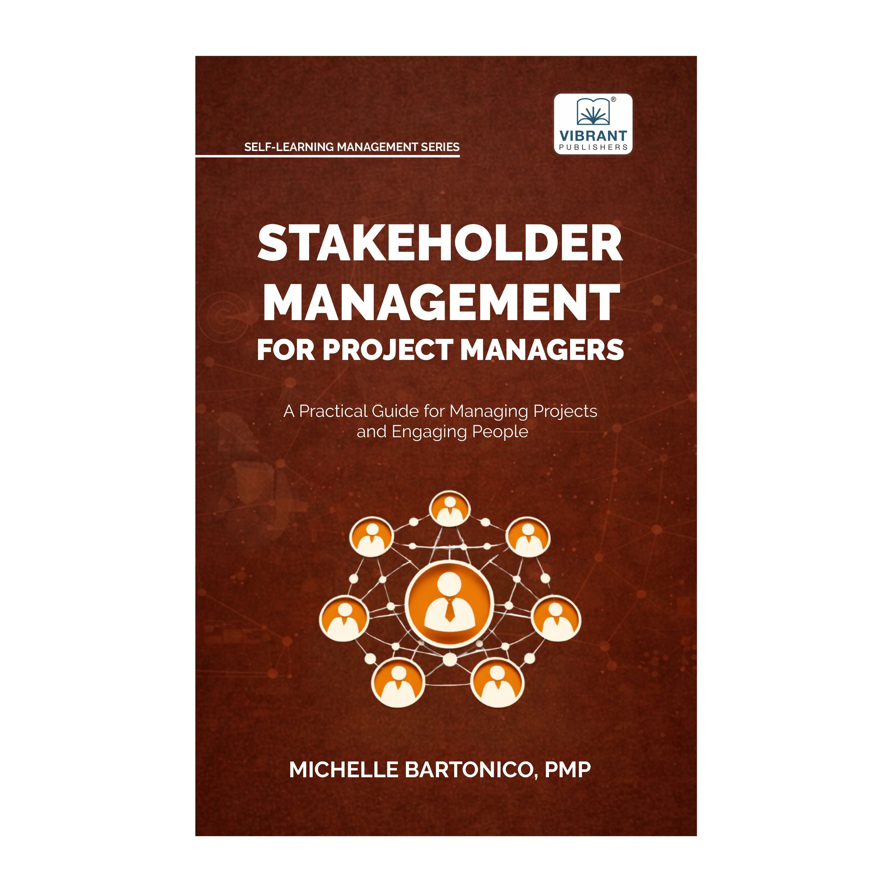 Stakeholder Management for Project Managers