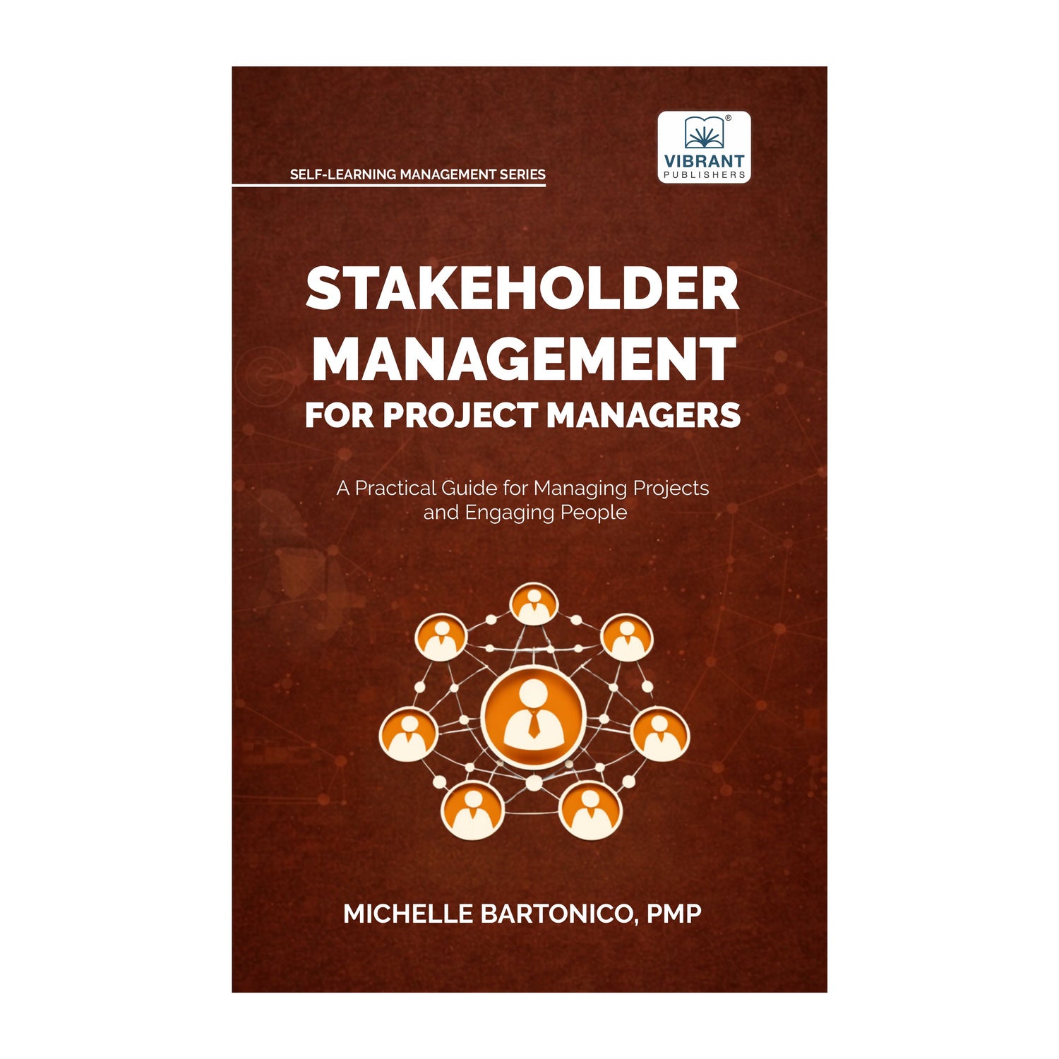 Stakeholder Management for Project Managers