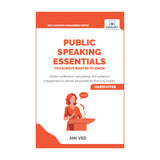Public Speaking Essentials You Always Wanted to Know