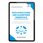 Data Structures and Algorithms Essentials You Always Wanted to Know