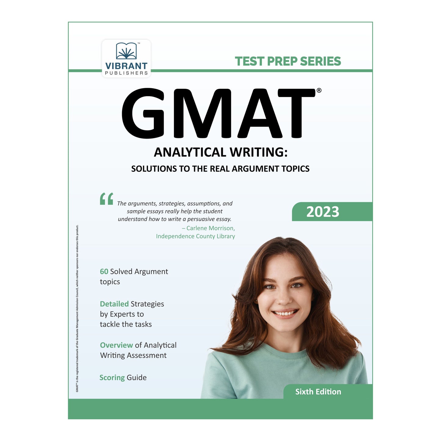 GMAT Analytical Writing: Solutions to the Real Argument Topics (2023 Edition)