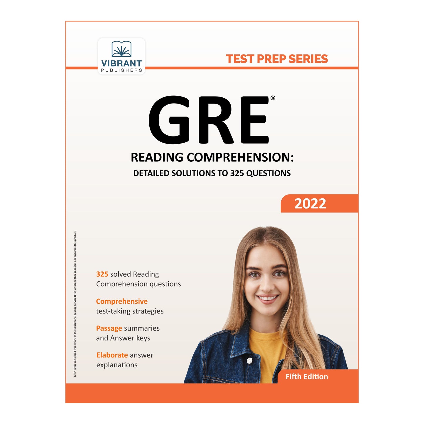 GRE Reading Comprehension: Detailed Solutions to 325 Questions (2022 Edition)