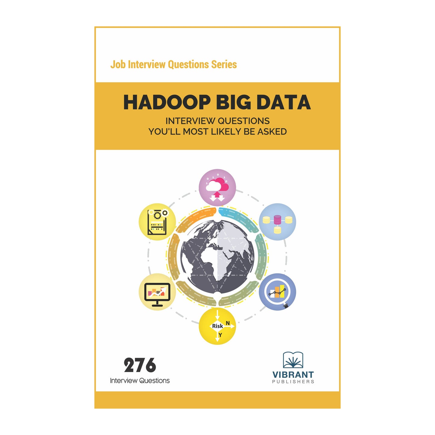 Hadoop BIG DATA Interview Questions You’ll Most Likely Be Asked