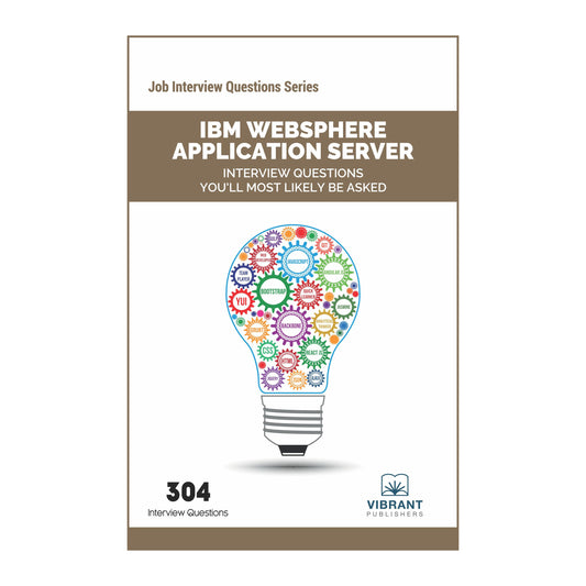 IBM WebSphere Application Server Interview Questions You’ll Most Likely Be Asked